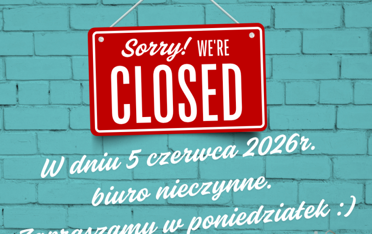UWAGA! Biuro nieczynne.